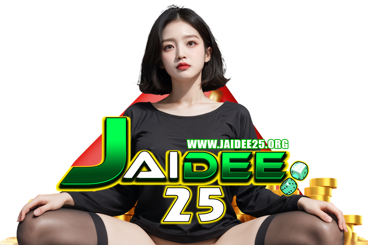 jaidee25 สมัคร