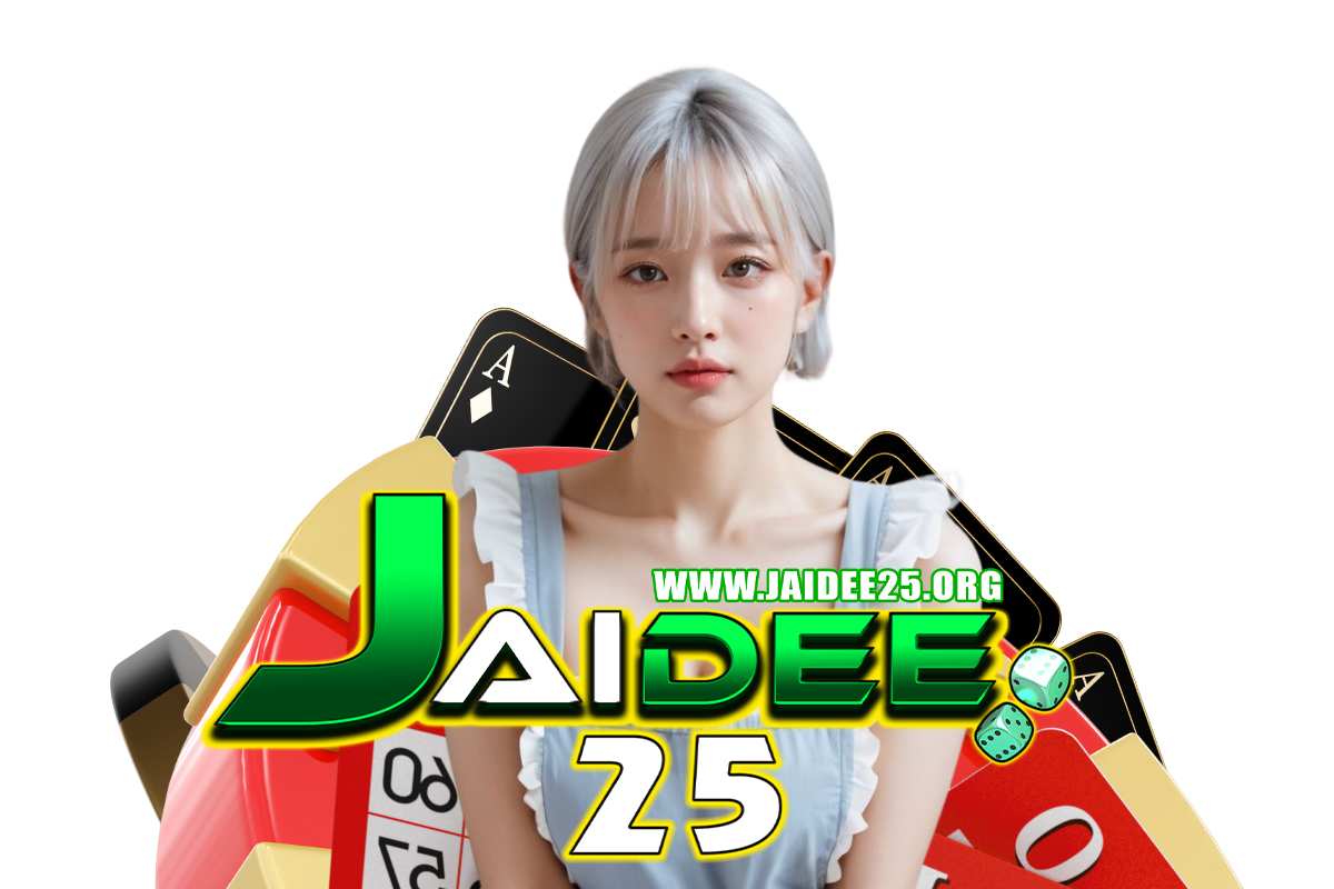 jaidee25 สล็อต